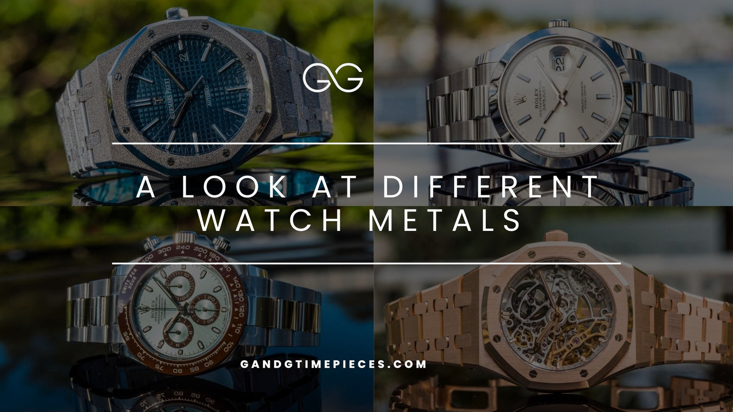 A Look at Different Watch Metals