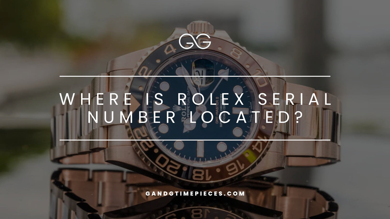 Where is Rolex Serial Number Located: Guide for Every Era