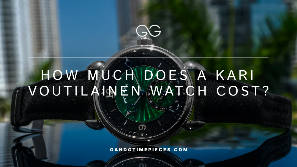 How Much Does a Kari Voutilainen Watch Cost?
