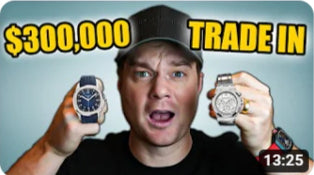 Client Trades in $300k Watch Collection!